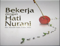 Image of Bekerja dengan hati Nurani