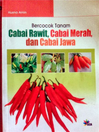 Image of Bercocok Tanam Cabai Rawit, Cabai Merah, dan Cabai Jawa