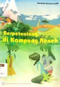 Image of Berpetualang di kampung nenek
