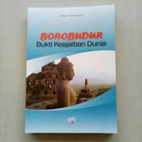 Image of Borobudur Bukti Keajaiban Dunia