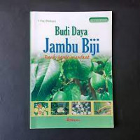 Image of Budi Daya Jambu Biji Buah Multifungsi