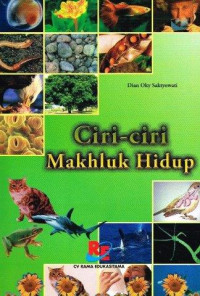Image of Ciri-ciri Makhluk Hidup