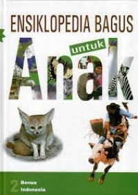 Image of Ensiklopedia Bagus Untuk Anak