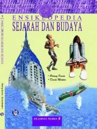 Image of Ensiklopedia sejarah dan budaya : sejarah Dunia jilid 5