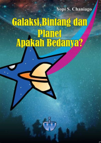 Image of Galaksi, bintang dan planet apakah bedanya
