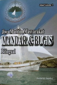 Image of Jiwa maritim masyarakat mandar & bugis