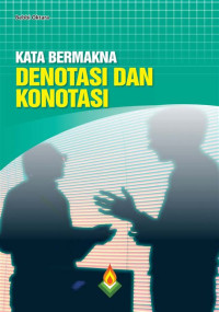 Image of Kata bermakna denotasi dan konotasi