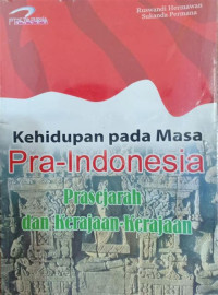 Image of kehidupan pada masa pra Indonesia