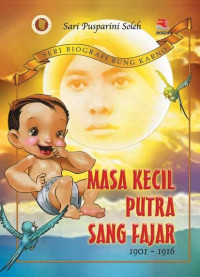 Image of Masa kecil putra sang fajar