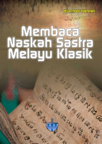 Image of Membaca naskah melayu klasik