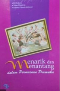 Image of Menarik dan menantang dalam permainan pramuka