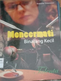 Image of Mencermati Binatang kecil