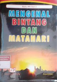 Image of Mengenal Bintang dan Matahari