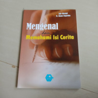 Image of Mengenal dan memahami isi cerita