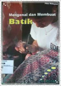 Image of Mengenal dan Membuat Batik