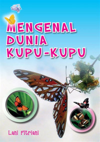Image of Mengenal dunia kupu-kupu