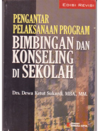 Image of Pengantar pelaksanaan program bimbingan dan konseling di sekolah