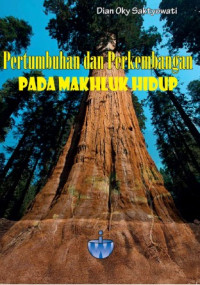 Image of Pertumbuhan dan perkembangan makhluk hidup
