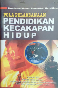 Image of Pola  pelaksanaan pendidikan kecakapan hidup