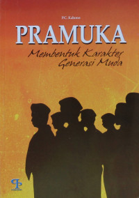 Image of PRAMUKA MEMBENTUK KARAKTER GENERASI MUDA