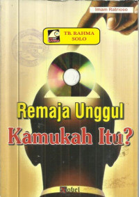 Image of Remaja Unggul Kamukah Itu?