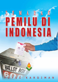 Image of Semarak pemilu di Indonesia
