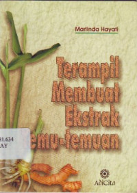 Image of Terampil membuat ekstrak temu-temuan